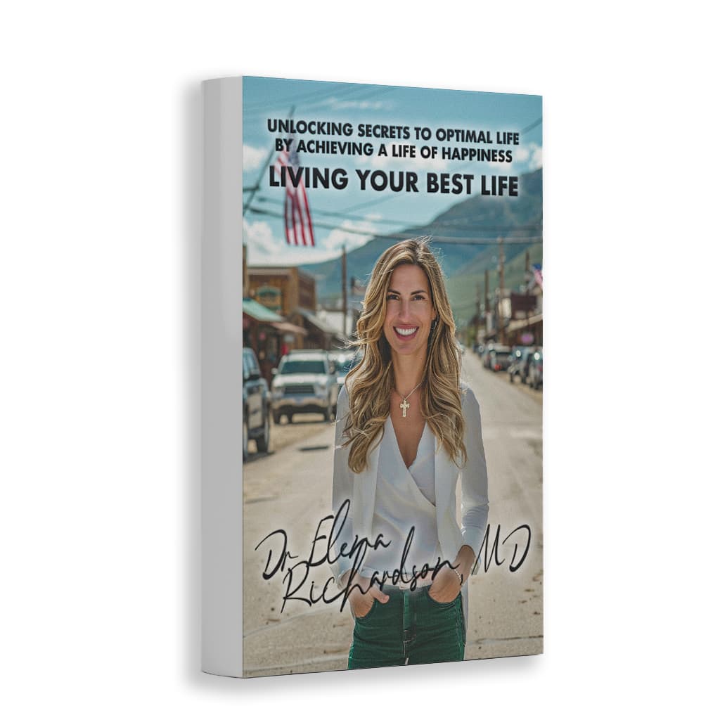 Book cover for "Living Your Best Life" book written by Dr. Elena Richardson, MD